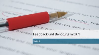 In diesem Modul erfahren Sie, wie GenAI auch im Kontext von Feedback und Benotung eingesetzt werden kann. Wir schauen aber auch kritisch darauf, was wir davon umsetzen sollten und was nicht.