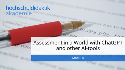 In this module, you'll learn how to design assessment in a world with ChatGPT and Co., so they reflect your students' knowledge and skills.